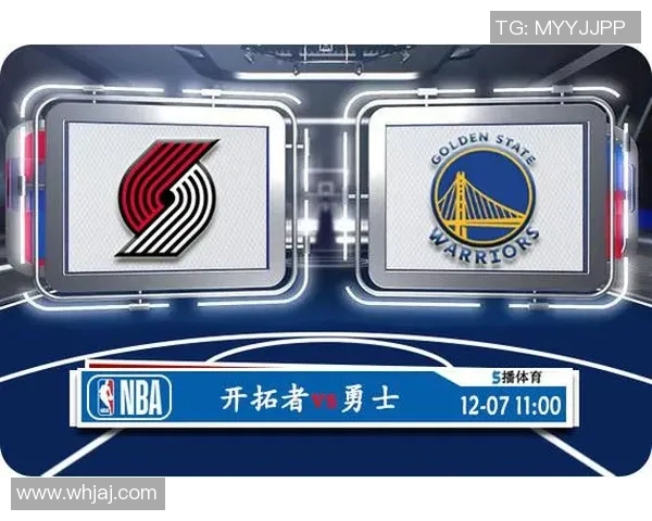 勇士与开拓者激战前瞻分析双方阵容及战术对决展望