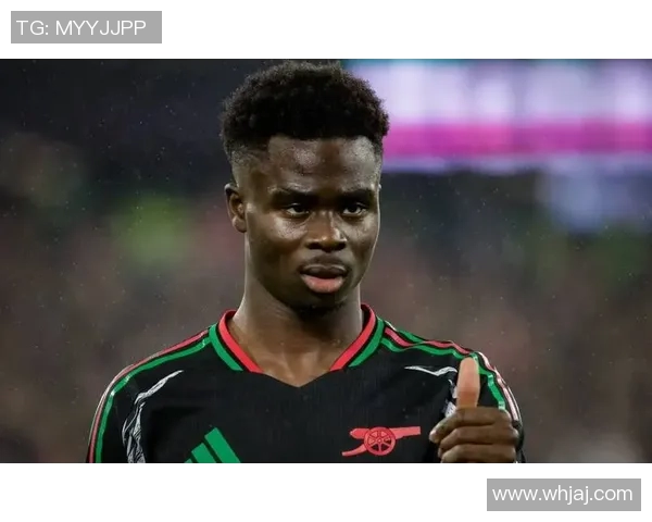 萨卡的崛起与未来展望：从天才少年到英超明星的成长之路